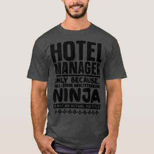Camiseta Gerente de Hotel Ninja 1
