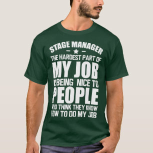 Camiseta Gerente de palcos, a parte mais difícil do meu tra