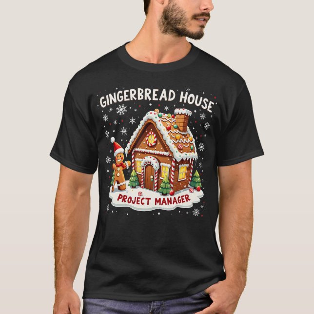 Camiseta Gerente de Projeto de Casa de Gingerbread Natal Fe (Frente)