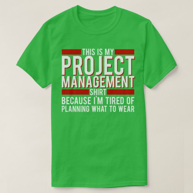 Camiseta Gerente de Projeto Este é o Meu Gerenciamento de P (Frente do Design)