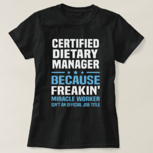 Camiseta Gerente dietético certificado