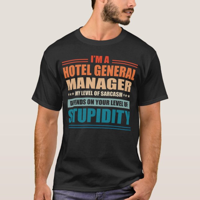 Camiseta Gerente do Hotel Gerente Meu Nível Depende Do Seu  (Frente)
