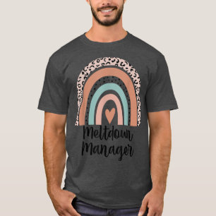 Camiseta Gerente Meldown Mama Life Engraçado Modo Mãe