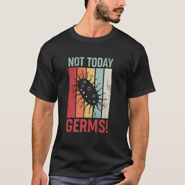 Camiseta Germafóbico Não Hoje Germes (Frente)