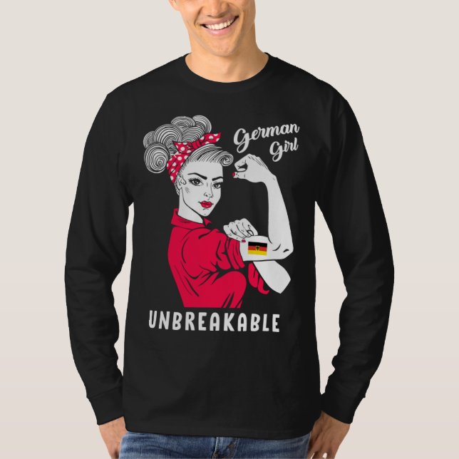 Camiseta German Girl Unbreakable Strong German Girl Flag (Frente)