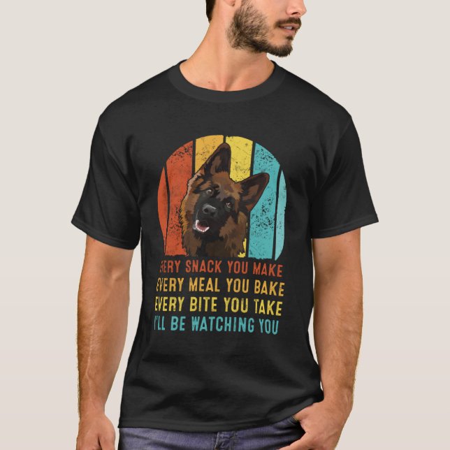 Camiseta German shepherd cada lanche que você faz Eu vou as (Frente)