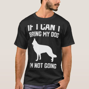Camiseta German shepherd cão Se eu não posso trazer meu cac