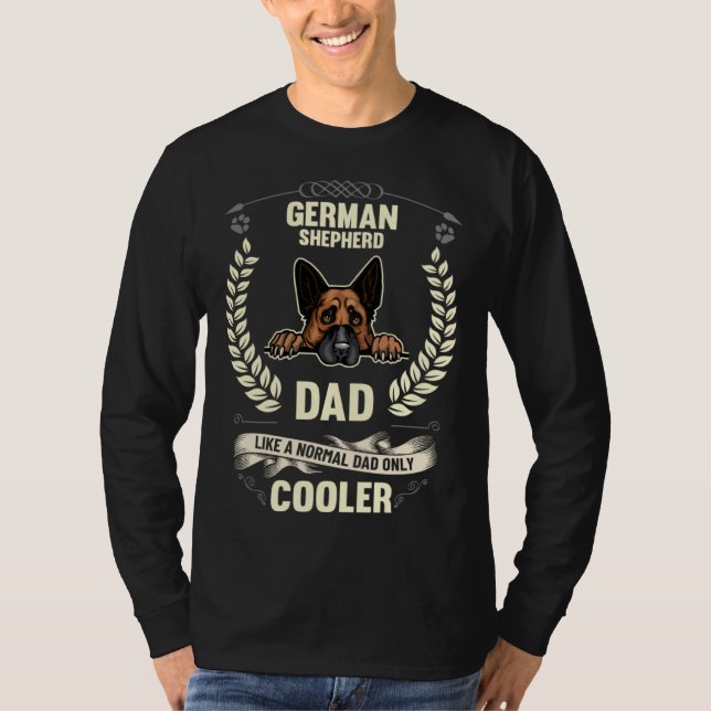 Camiseta German Shepherd Dad Like A Normal Dad Only Cooler  (Frente)