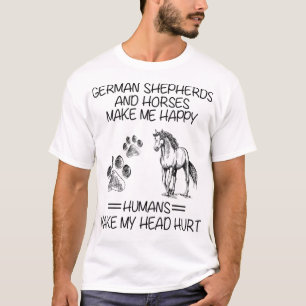 Camiseta German shepherd E Cavalos Me Fazem Humanos Felizes