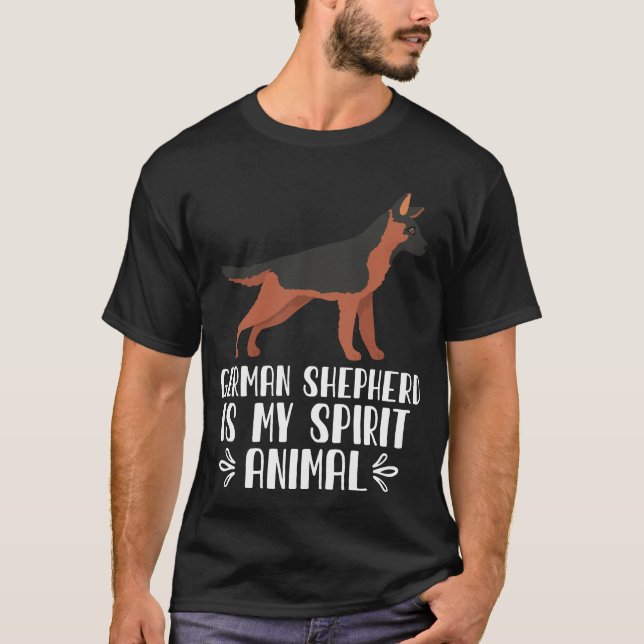 Camiseta German shepherd é meu espírito animal (Frente)