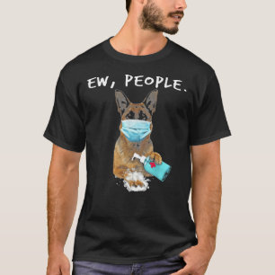 Camiseta German shepherd Ew Pessoas Vestindo Máscaras