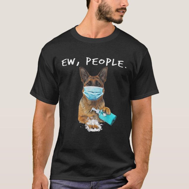 Camiseta German shepherd Ew Pessoas Vestindo uma máscara fa (Frente)