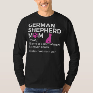 Camiseta German shepherd Mãe Definição Melhor Mãe De 1