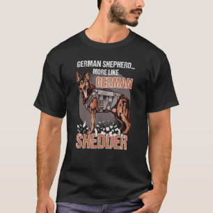 Camiseta German shepherd Mais Como Proprietário Alemão De C
