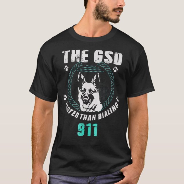 Camiseta German shepherd mais rápido que discagem 911 (Frente)