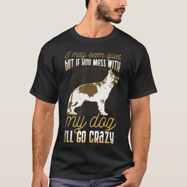 Camiseta German shepherd Mess Com Meu Cachorro (Frente)