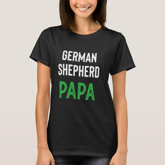 Camiseta German shepherd Papa (Frente)