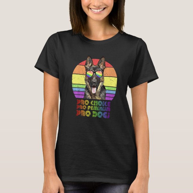 Camiseta German shepherd Pro Choice Pro Feminismo Pro Cães  (Frente)