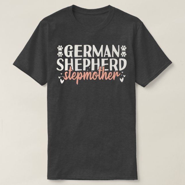 Camiseta German shepherd Stepme Gift (Frente do Design)