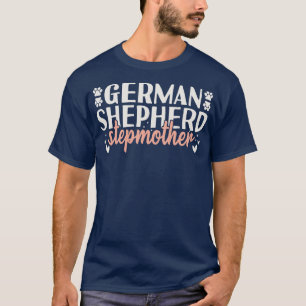 Camiseta German shepherd Stepme Gift