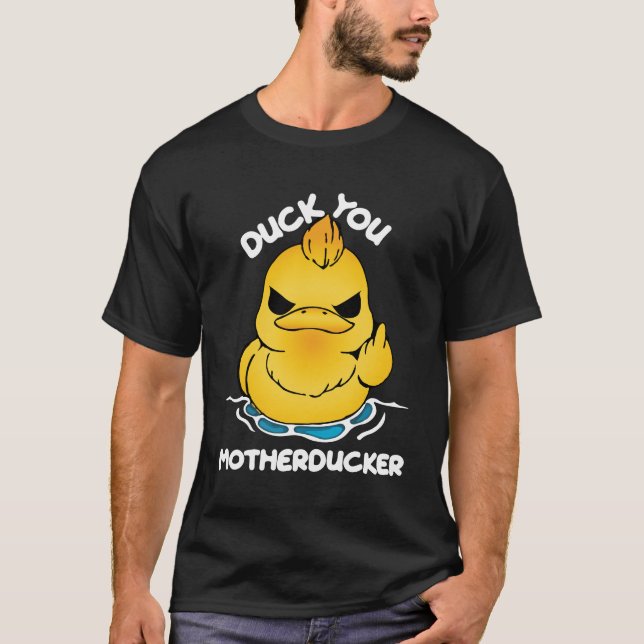 Camiseta Gesto do Pintinho zangado: VOCÊ É O Pato-Mãe (Frente)