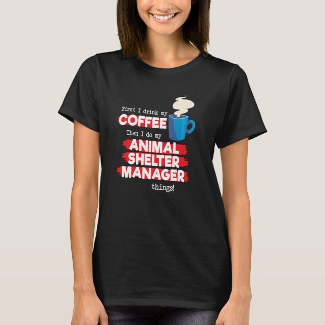 Camiseta Gestor de abrigo e café (Frente)