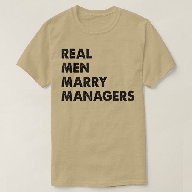 Camiseta Gestor de Casados do Real Men Gerente do Marido T- (Frente do Design)
