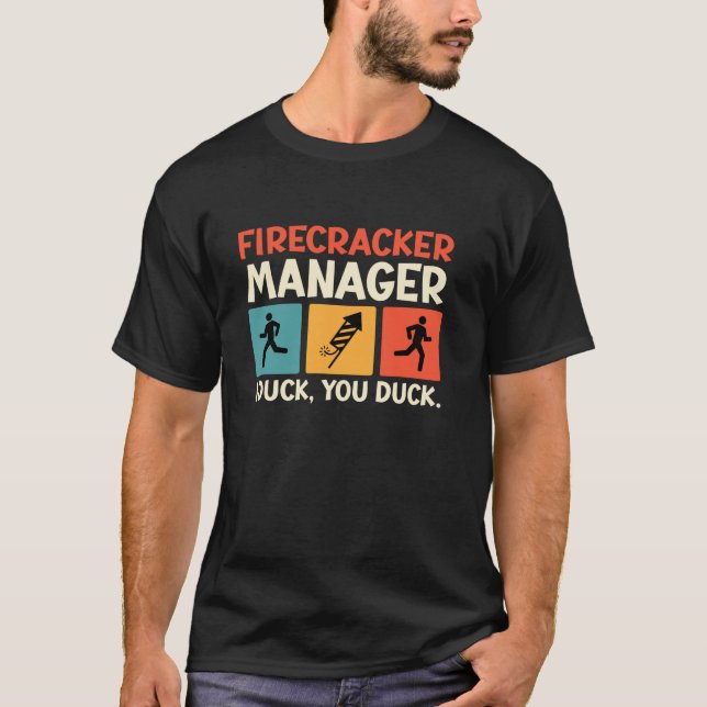 CAMISETA GESTOR DE FIRECRACKER, EU O DUCK, BATER. (Frente)