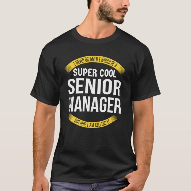 Camiseta Gestor de Mais velho Engraçado Oferece Apreciação  (Frente)