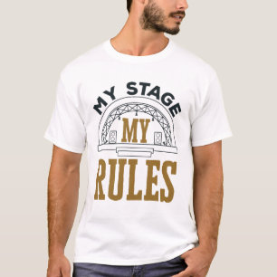 Camiseta Gestor de palcos Engraçado Meu Palco Minhas Regras