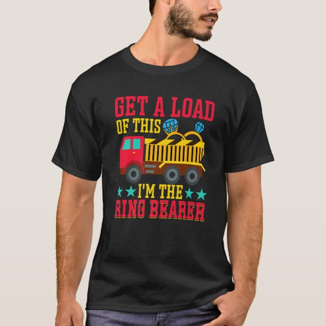 Camiseta Get A Load Of This I'm The Ring Bearer (Frente)
