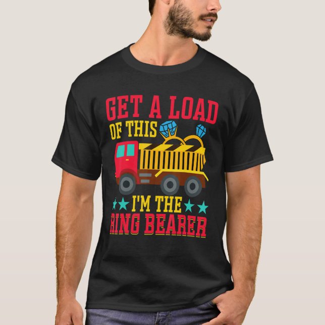 Camiseta Get A Load Of This I'm The Ring Bearer (Frente)