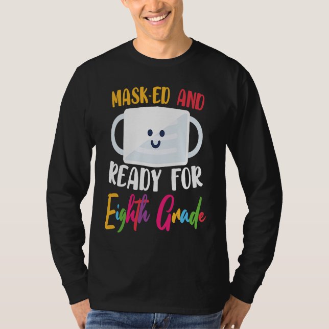 Camiseta Get a Ready for 8th Grade Welcome Back to School (Frente)