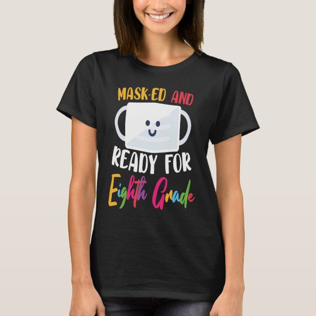 Camiseta Get a Ready for 8th Grade Welcome Back to School (Frente)
