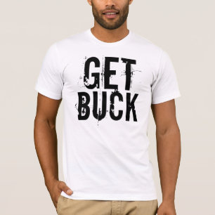 Camiseta Get Buck