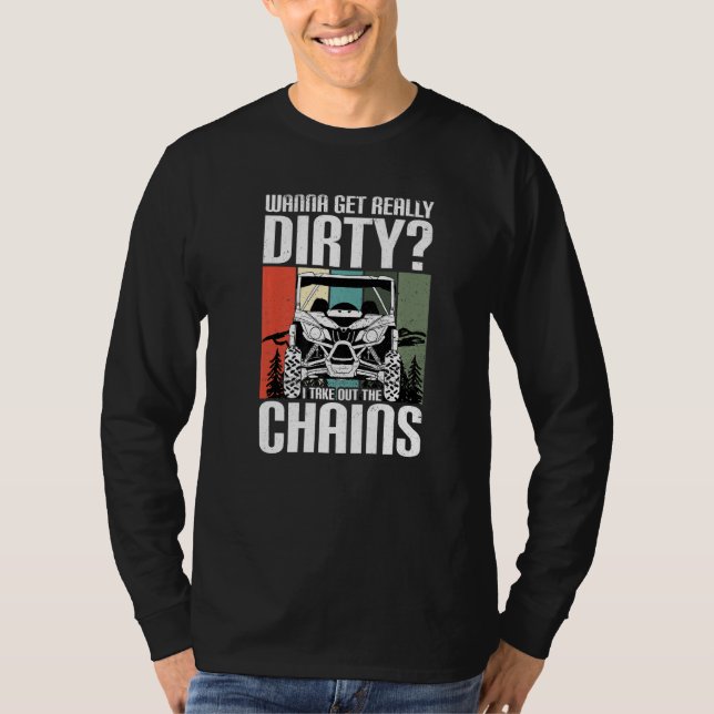 Camiseta Get Dirty Get Chains Funny UTV SxS Side by Side SS (Frente)
