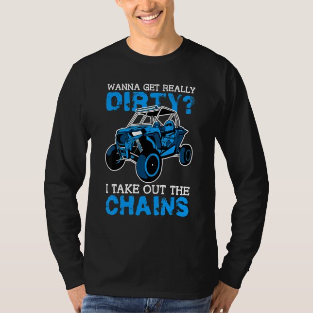 Camiseta Get Dirty Get Chains Funny UTV SxS Side by Side SS (Frente)