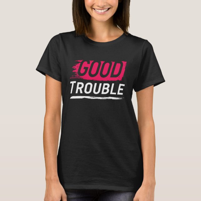 Camiseta Get in Good Necessary Trouble Social Justice Equal (Frente)