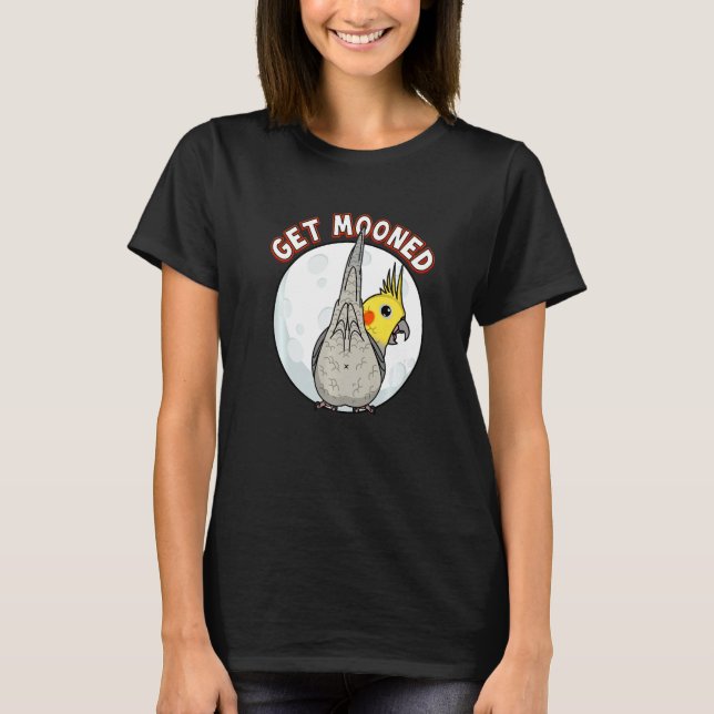 Camiseta Get Mooned I Parrot Underfluffies I Cockatiel (Frente)