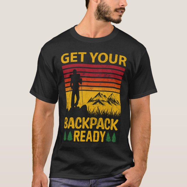 Camiseta Get Your Backpack Ready hiking (Frente)