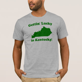 Camiseta Getting afortunado em Kentucky
