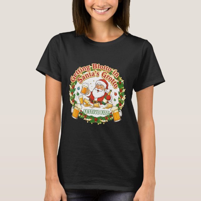 Camiseta Getting Blotto In Santa's Grotto Drunk Friends Nig (Frente)
