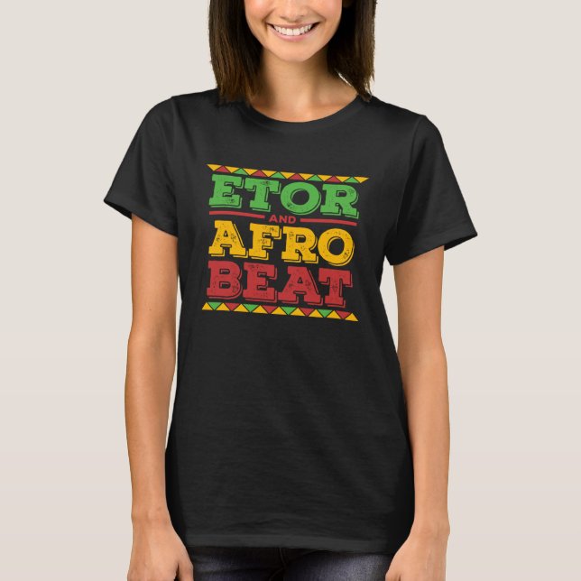 Camiseta Ghana Ghanaian African Dishes Food Afrobeat Etor (Frente)