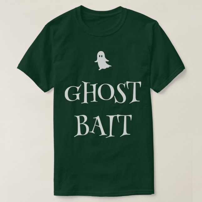 Camiseta Ghost Bait Funny Paranormal Fantasma Caçando Assus (Frente do Design)