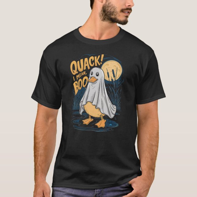 Camiseta Ghost Costume Cute Duck Quack I Mean Boo Spooky Ha (Frente)