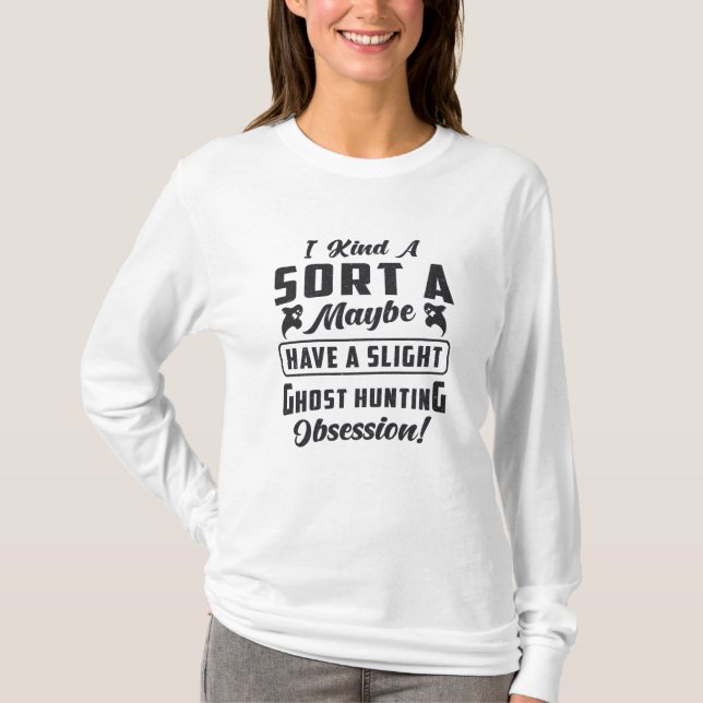 Camiseta Ghost Hunter Ghost Caça Obsessão Paranormal (Frente)