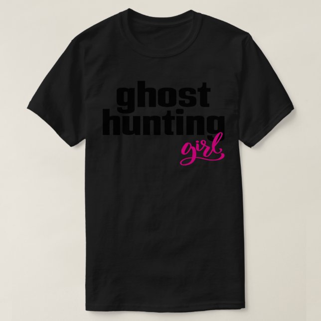 Camiseta Ghost Hunting Girl (Frente do Design)
