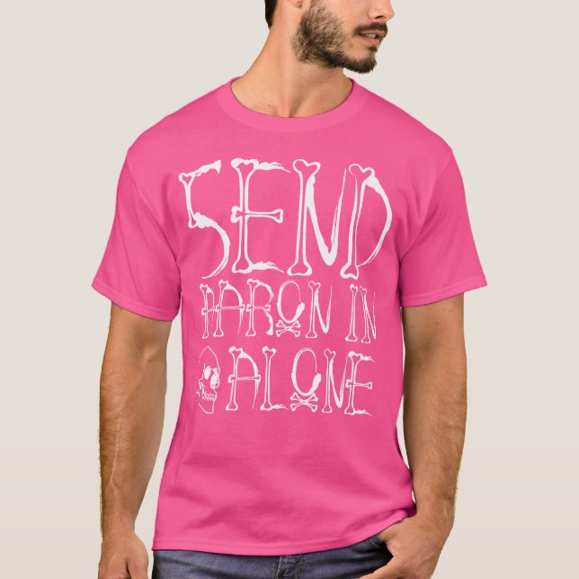 Camiseta Ghost Hunting - Send Aaron In Alone - Halloween (Frente)