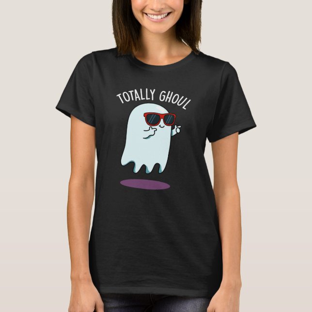 Camiseta Ghoul Funny Ghost Pun Dark BG (Frente)