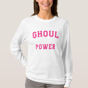 Camiseta Ghoul Power